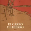 CARRO DE HIERRO, EL[RUSTICA]