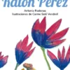 CARTAS A RATON PEREZ (LECTURAS TOP) [RUSTICA]