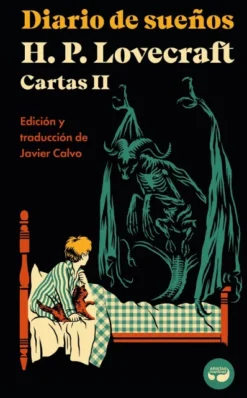CARTAS DE H. P. LOVECRAFT VOL.2: DIARIO DE SUEÑOS [CARTONE]
