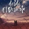 CARTAS DESDE EL DESIERTO (FIRMADO POR SU AUTOR) [RUSTICA]