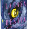 CASA DE LA BESTIA, LA (EDICION ESPECIAL LIMITADA EN TAPA DURA Y CON CANTOS TINTADOS) [CARTONE]