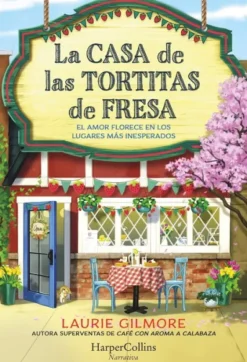 CASA DE LAS TORTITAS DE FRESA, LA (DREAM HARBOR 4) [RUSTICA]