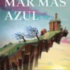 CASA EN EL MAR MAS AZUL, LA [BOLSILLO]
