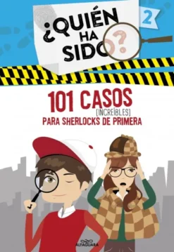101 CASOS INCREIBLES PARA SHERLOCKS DE PRIMERA (¿QUIEN HA SIDO? 2) [RUSTICA]