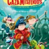 CAZAMISTERIOS, LOS Nº05: EL CASO DEL PIRATA SECUESTRADO [RUSTICA]