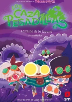 CAZAPESADILLAS, LOS Nº06: LA REINA DE LA LAGUNA [RUSTICA]