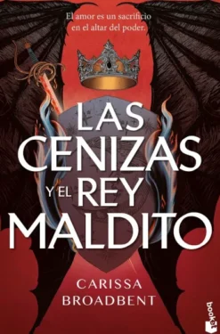 CENIZAS Y EL REY MALDITO, LAS (LA SERPIENTE Y LAS ALAS DE LA NOCHE 2) [BOLSILLO]