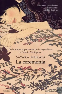 CEREMONIA, LA [RUSTICA]