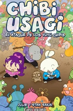 CHIBI USAGI: EL ATAQUE DE LOS YUYU CHIBIS [RUSTICA]