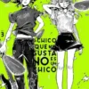 CHICO QUE ME GUSTA NO ES UN CHICO, EL Nº03 [RUSTICA]