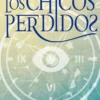 CHICOS PERDIDOS, LOS [RUSTICA]