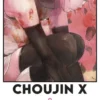 CHOUJIN X Nº09 [RUSTICA]