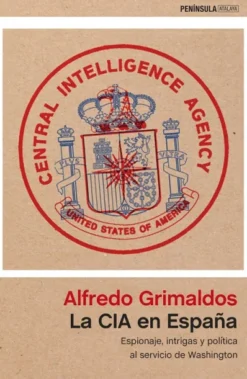 CIA EN ESPAÑA, LA [RUSTICA]