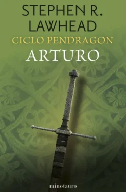 CICLO PENDRAGON Nº03: ARTURO [RUSTICA]
