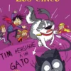 CINCO, LOS: TIM PERSIGUE A UN GATO [RUSTICA]
