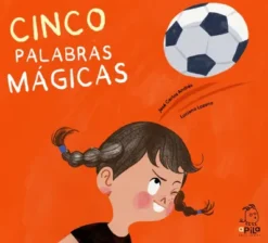 CINCO PALABRAS MAGICAS [CARTONE]