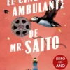 CINE AMBULANTE DE MR. SAITO, EL (LIBRO DEL AÑO) [CARTONE]