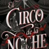 CIRCO DE LA NOCHE, EL [RUSTICA]