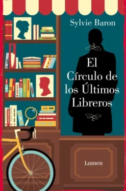 CIRCULO DE LOS ULTIMOS LIBREROS, EL [RUSTICA]