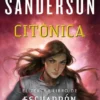 CITONICA (SAGA ESCUADRON 3) [RUSTICA]