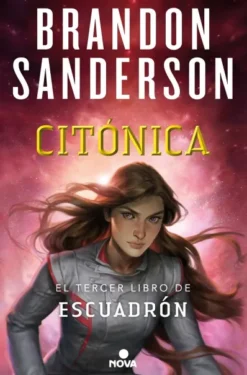 CITONICA (SAGA ESCUADRON 3) [RUSTICA]