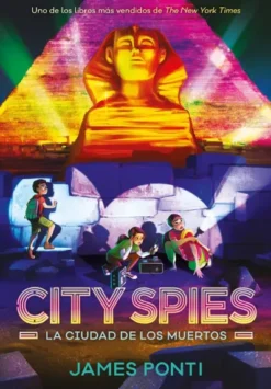 CITY SPIES Nº04: LA CIUDAD DE LOS MUERTOS [RUSTICA]
