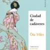 CIUDAD DE CADAVERES [RUSTICA]