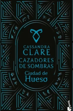 CIUDAD DE HUESO (CAZADORES DE SOMBRAS 1) [BOLSILLO]