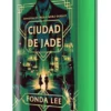 CIUDAD DE JADE (LOS HUESOS VERDES 1) [CARTONE]