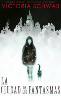 CIUDAD DE LOS FANTASMAS, LA (LAS CRONICAS DE CASSY BLAKE I) [RUSTICA]