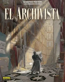 CIUDADES OSCURAS: EL ARCHIVISTA [RUSTICA]