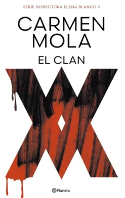 CLAN, EL (INSPECTORA ELENA BLANCO 5) [RUSTICA]