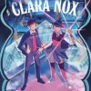 CLARA NOX Nº02: EL SECRETO DEL PROFESOR [CARTONE]
