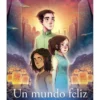 CLASICOS A MEDIDA: UN MUNDO FELIZ [RUSTICA]
