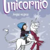 CLOE Y SU UNICORNIO Nº06: AMIGAS MAGICAS [CARTONE]