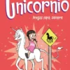 CLOE Y SU UNICORNIO Nº05: AMIGAS PARA SIEMPRE [CARTONE]