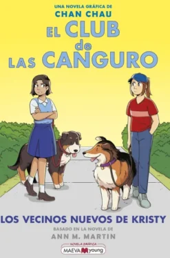 CLUB DE LAS CANGURO, EL VOL.10: LOS VECINOS NUEVOS DE KRISTY [RUSTICA]