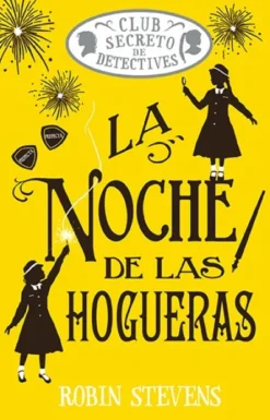 CLUB SECRETO DE DETECTIVES: LA NOCHE DE LAS HOGUERAS [CARTONE]