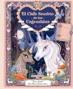 CLUB SECRETO DE LOS UNICORNIOS, EL [CARTONE]