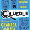 CLUEDLE Nº02: EL CASO DE LA GRANADA DORADA [RUSTICA]