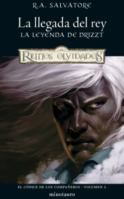 CODICE DE LOS COMPAÑEROS, EL VOL.2: LA LLEGADA DEL REY [RUSTICA]