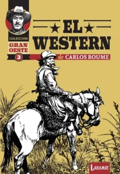 COLECCION GRAN OESTE VOL.3: EL WESTERN [RUSTICA]