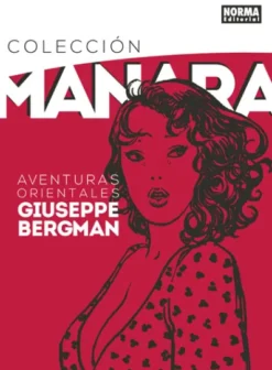 COLECCION MANARA VOL.6: AVENTURAS ORIENTALES DE GIUSEPPE BERGMAN [CARTONE]