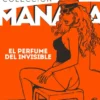 COLECCION MANARA VOL.4: EL PERFUME DEL INVISIBLE [CARTONE]