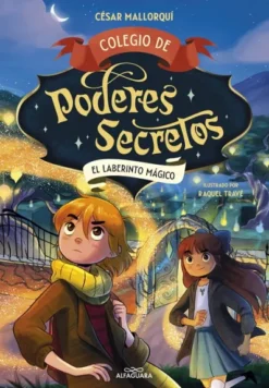COLEGIO DE PODERES SECRETOS Nº05: EL LABERINTO MAGICO [RUSTICA]