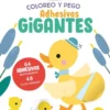 COLOREO Y PEGO ADHESIVOS GIGANTES: PATO [RUSTICA]