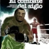 COMBATE DEL SIGLO, EL [CARTONE]