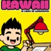 COMO DIBUJAR KAWAII VOL.1 [CARTONE]