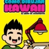COMO DIBUJAR KAWAII VOL.1 [CARTONE]