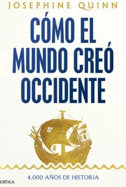 COMO EL MUNDO CREO OCCIDENTE [CARTONE]